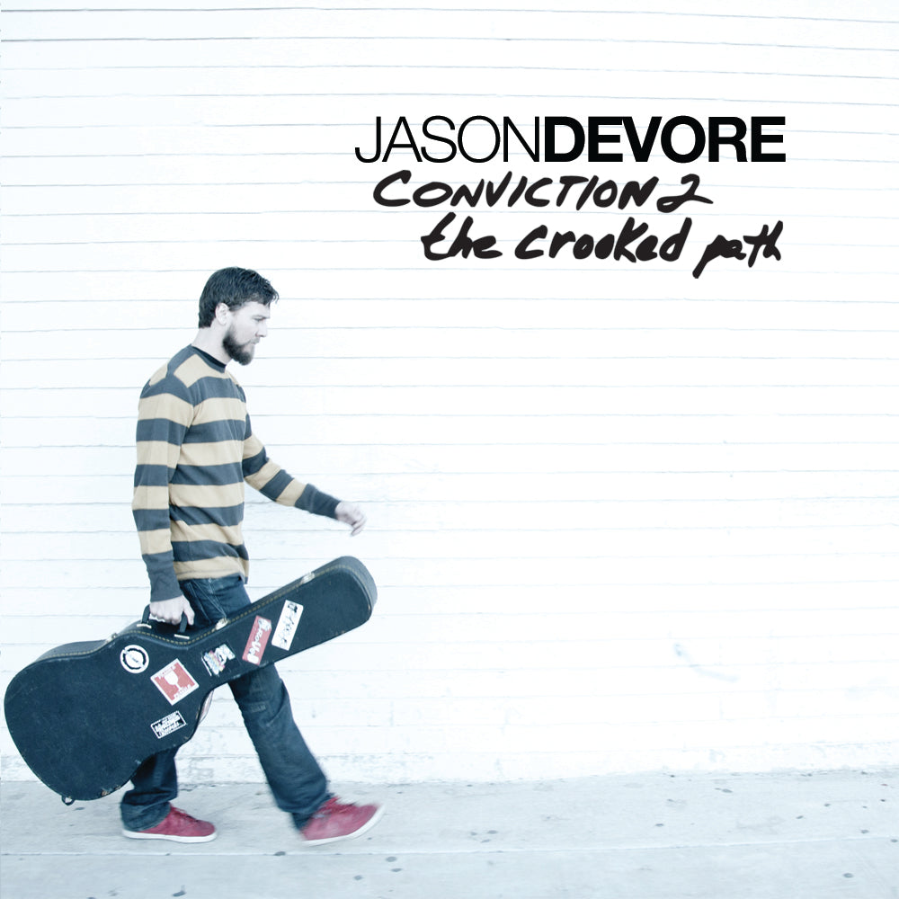 Jason DeVore - Conviction Volume 2 The Crooked Path CD