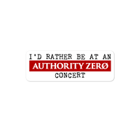 Authority Zero - I'D Rather Bubble-free stickers